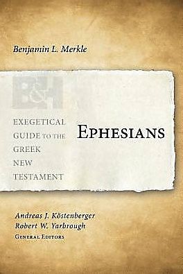EGGNT: Ephesians (Exegetical Guide to the Greek New Testament)