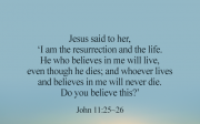 [Bread of Life] John 11:25~26