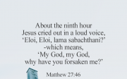 [Bread of Life] Matthew 27:46