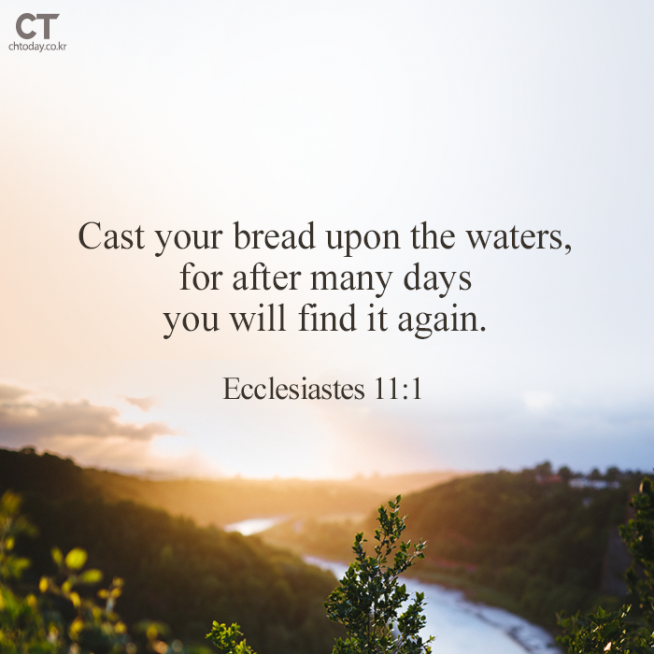 [Bread of Life] Ecclesiastes 11:1