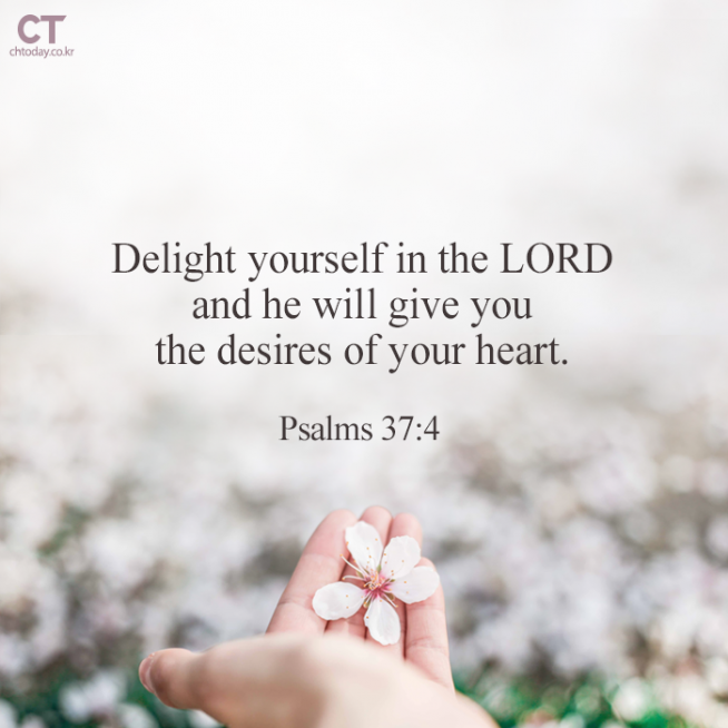 [Bread of Life] Psalms 37:4